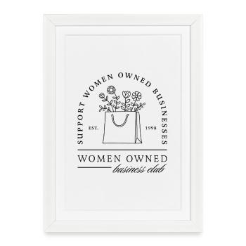 Support women owned businesses female entrepreneur - Framed poster (27 × 37 cm) - white - Front