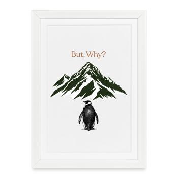 Mais pourquoi? Paysage montagneux - Affiche encadrée (27 × 37 cm) - blanc - Devant