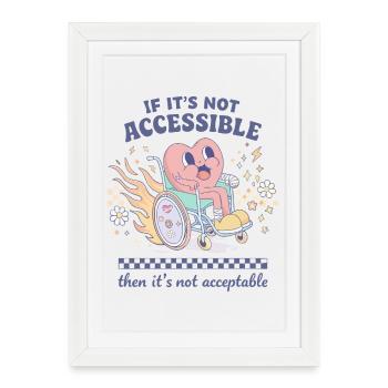 L’accessibilité n’est pas une option, mais indispensable - Affiche encadrée (27 × 37 cm) - blanc - Devant
