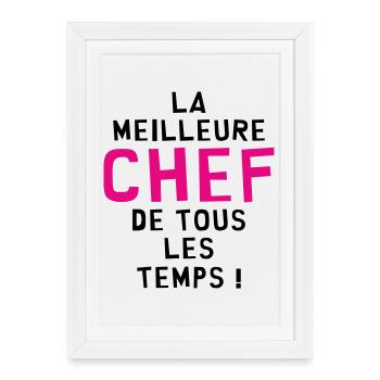 Meilleure Chef de tous les temps - Affiche encadrée (27 × 37 cm) - blanc - Devant