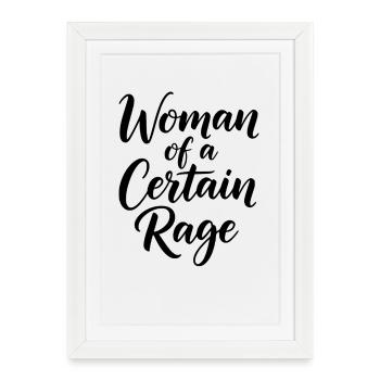 Femme d’une certaine rage Pouvoir féminin - Affiche encadrée (27 × 37 cm) - blanc - Devant
