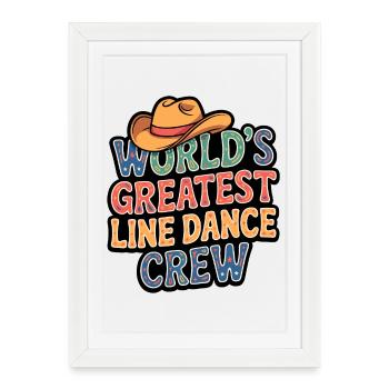 La meilleure équipe de danse en ligne du monde avec un chapeau de cowboy - Affiche encadrée (27 × 37 cm) - blanc - Devant