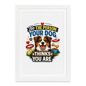 Amour du chien Citation motivationnelle de loyauté Ambiance positive - Affiche encadrée (27 × 37 cm) - blanc - Devant