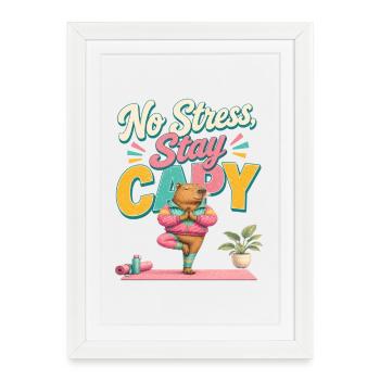 Pas de stress, reste Capy ! Capybara - Affiche encadrée (27 × 37 cm) - blanc - Devant