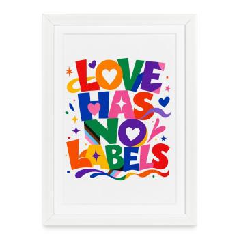 Love Has No Labels Saying for Gay & Queer Fans - Framed poster (27 × 37 cm) - white - Front