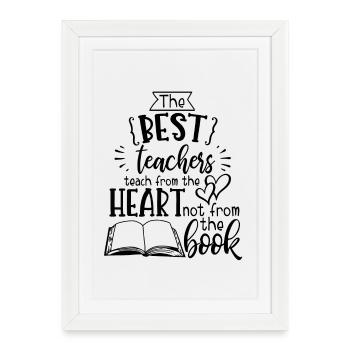 The Best Teachers... - Affiche encadrée (27 × 37 cm) - blanc - Devant