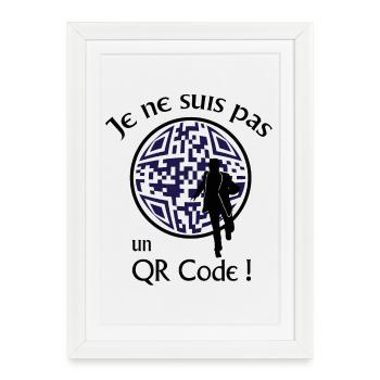 Je ne suis pas un QR-Code ! Message Parodie Série - Affiche encadrée (27 × 37 cm) - blanc - Devant