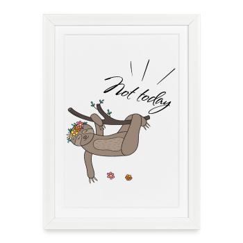 not today Sloth - Framed poster (27 × 37 cm) - white - Front
