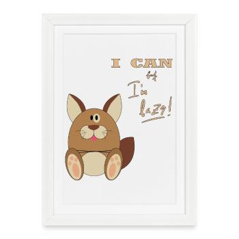 Hase, I can but I'm lazy - Framed poster (27 × 37 cm) - white - Front