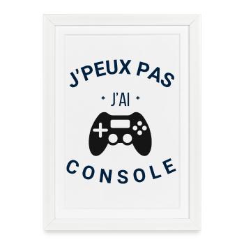 Je peux pas j'ai console - Affiche encadrée (27 × 37 cm) - blanc - Devant