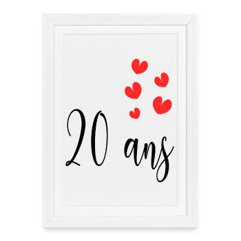 20. 20e ANNIVERSAIRE. ANNIVERSAIRE 20 ANS. 20 ANS. - Affiche encadrée (27 × 37 cm) - blanc - Devant