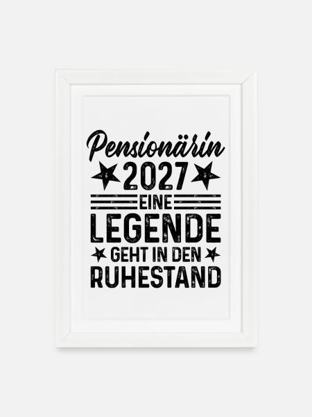 Pensionärin 2027 Legende geht in den Ruhestand - Gerahmtes Poster (27 × 37 cm) - Weiß