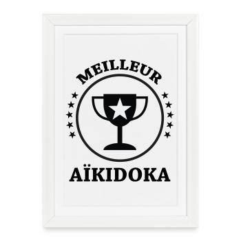 meilleur Aïkidoka - Aïkido  - Affiche encadrée (27 × 37 cm) - blanc - Devant