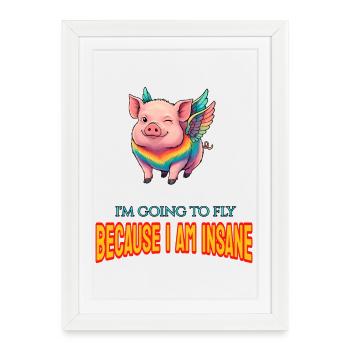 Je vais prendre l’avion parce que je suis fou - Affiche encadrée (27 × 37 cm) - blanc - Devant