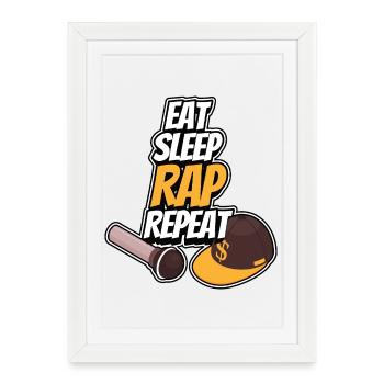 Eating - Sleeping - Rapping - Repeating - Framed poster (27 × 37 cm) - white - Front