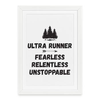 Ultra Runnner - Intrépide. Implacable. Imparable. - Affiche encadrée (27 × 37 cm) - blanc - Devant