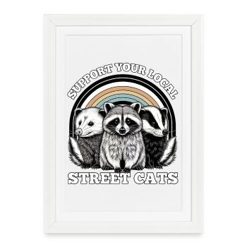 SUPPORT YOUR LOCAL STREET CATS - Framed poster (27 × 37 cm) - white - Front