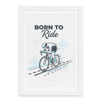born to ride - Framed poster (27 × 37 cm) - white - Front