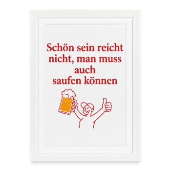 Boire avec style : Expression humoristique sur la bière - Affiche encadrée (27 × 37 cm) - blanc - Devant