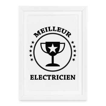Meilleur Électricien : Le Trophée de la Qualité - Affiche encadrée (27 × 37 cm) - blanc - Devant