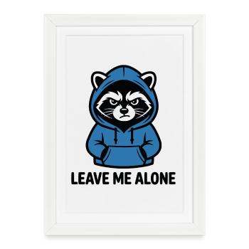 Raton laveur introverti - Design Leave Me Alone - Affiche encadrée (27 × 37 cm) - blanc - Devant