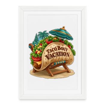 Taco Bout Vacances Jeu de mots culinaire drôle sur chaise de plage - Affiche encadrée (27 × 37 cm) - blanc - Devant