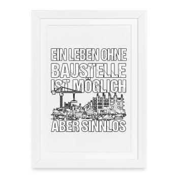Lustiges Bauarbeiter Design - Gerahmtes Poster (27 × 37 cm) - Weiß - Vorne