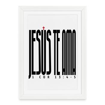 Jésus t’aime 2 - Affiche encadrée (27 × 37 cm) - blanc - Devant