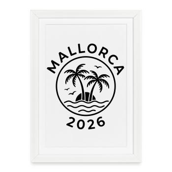 Mallorca 2026 - Framed poster (27 × 37 cm) - white - Front