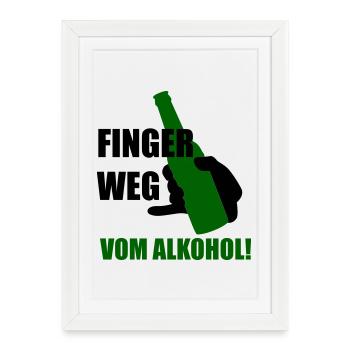 Éloignez-vous de l'alcool - Affiche encadrée (27 × 37 cm) - blanc - Devant