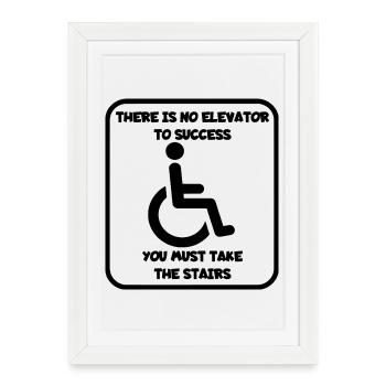 Pas d’ascenseur vers le succès, vous pouvez faire de l’escalade # - Affiche encadrée (27 × 37 cm) - blanc - Devant