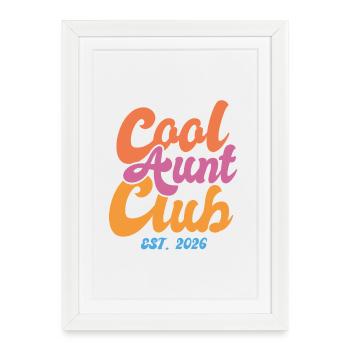 Club des tantes fraîches 2026 - Affiche encadrée (27 × 37 cm) - blanc - Devant