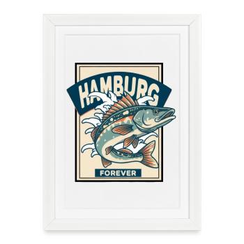 Hamburg Forever – Fish Love with Style - Framed poster (27 × 37 cm) - white - Front