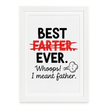 Meilleur pet de tous – Oups, je voulais dire papa - Affiche encadrée (27 × 37 cm) - blanc - Devant