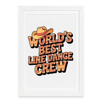 La meilleure crew de danse en ligne au monde - Affiche encadrée (27 × 37 cm) - blanc - Devant