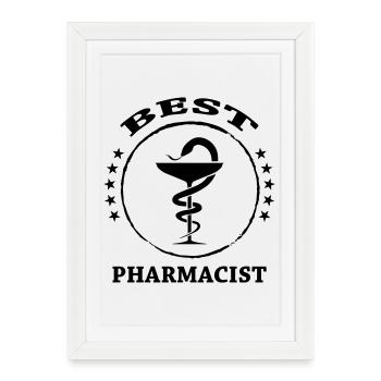Best Pharmacist - Gerahmtes Poster (27 × 37 cm) - Weiß - Vorne