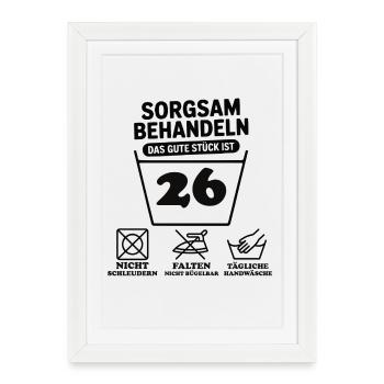 26e anniversaire – Traitez avec soin - Affiche encadrée (27 × 37 cm) - blanc - Devant