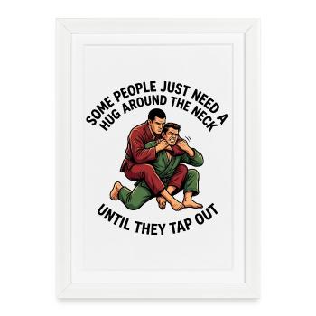 Some people just need a hug - Framed poster (27 × 37 cm) - white - Front