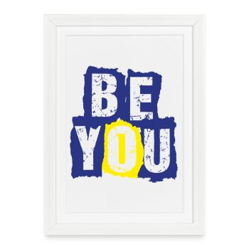 be_you - Framed poster (27 × 37 cm) - white - Front