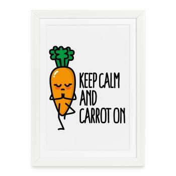 Restez calme et carotte sur une carotte végétalienne de yoga drôle - Affiche encadrée (27 × 37 cm) - blanc - Devant