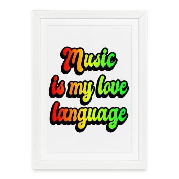 Music is my love language - Framed poster (27 × 37 cm) - white - Front