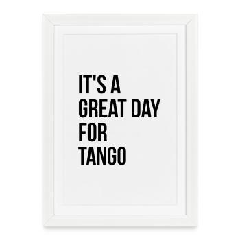 Tango Tango Tango - Affiche encadrée (27 × 37 cm) - blanc - Devant