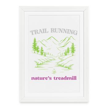Course sur sentier - Tapis roulant de la nature - Affiche encadrée (27 × 37 cm) - blanc - Devant
