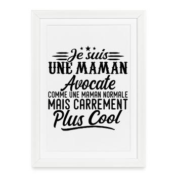 Maman Avocate: normale, mais en plus badass - Affiche encadrée (27 × 37 cm) - blanc - Devant