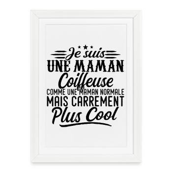 Maman Coiffeuse: normale, mais en plus badass - Affiche encadrée (27 × 37 cm) - blanc - Devant