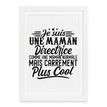 Maman Directrice: normale, mais en plus badass - Affiche encadrée (27 × 37 cm) - blanc - Devant