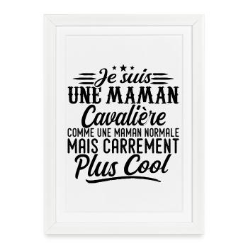 Maman Cavalière: normale, mais en plus badass - Affiche encadrée (27 × 37 cm) - blanc - Devant