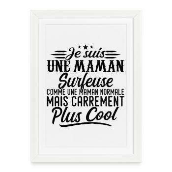 Maman Surfeuse: normale, mais en plus badass - Affiche encadrée (27 × 37 cm) - blanc - Devant