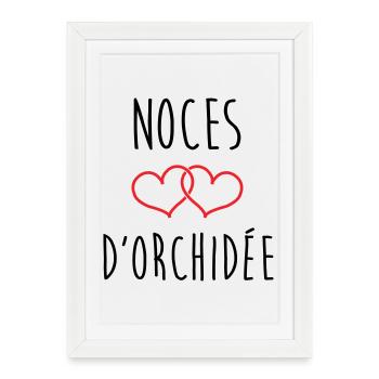 Noces d'Orchidée 55 ans de mariage - Affiche encadrée (27 × 37 cm) - blanc - Devant