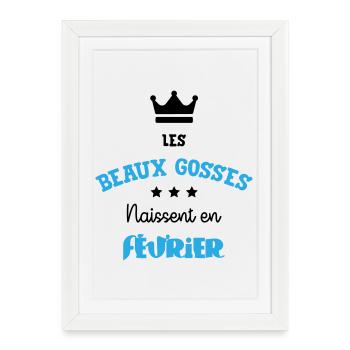 Cadeau naissance bébé garçon Février Beaux Gosses - Affiche encadrée (27 × 37 cm) - blanc - Devant
